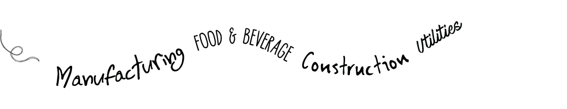 Manufacturing, food and beverage, construction, utilities